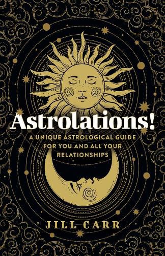 Cover image for Astrolations! - A unique astrological guide for you and all your relationships