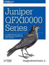 Cover image for Juniper QFX10000 Series