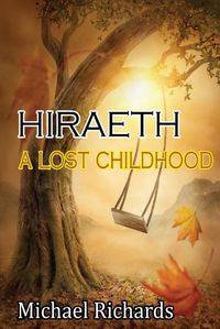 Cover image for Hiraeth: A Lost Childhood
