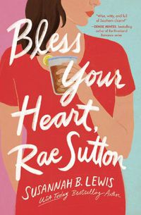 Cover image for Bless Your Heart, Rae Sutton