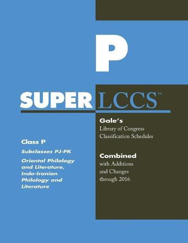 SUPERLCCS: Class P: Subclasses Pj- Pk: Oriental Philology and Literature, Indo-Iranian Philology and Literature