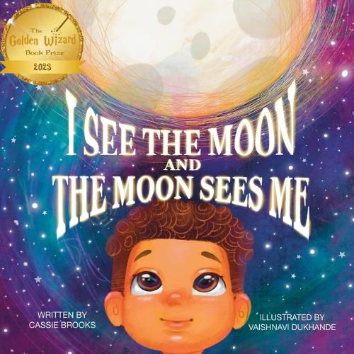 Cover image for I See the Moon and the Moon Sees Me