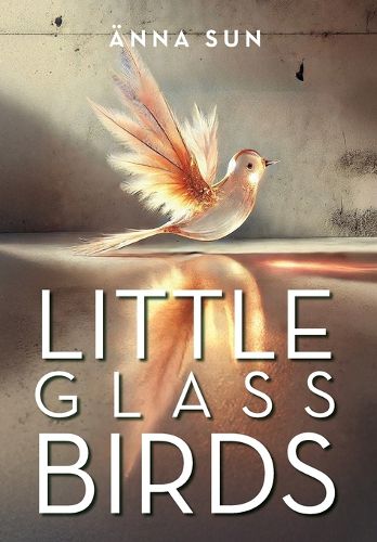 Cover image for Little Glass Birds