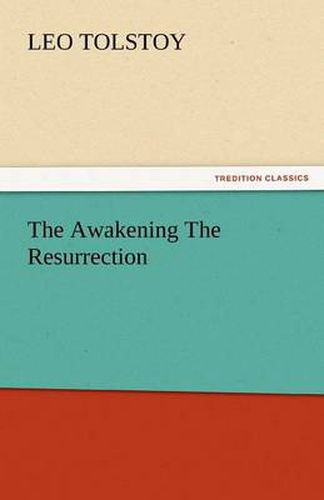 Cover image for The Awakening the Resurrection