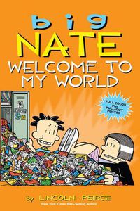 Cover image for Big Nate: Welcome to My World