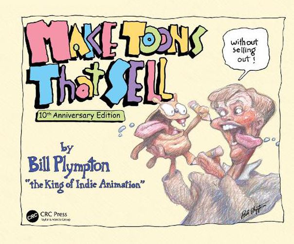 Cover image for Make Toons That Sell Without Selling Out: 10th Anniversary Edition