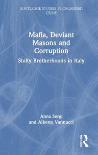 Cover image for Mafia, Deviant Masons and Corruption