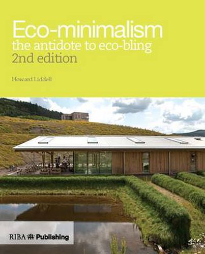 Cover image for Eco-minimalism (2nd edition): the antidote to eco-bling
