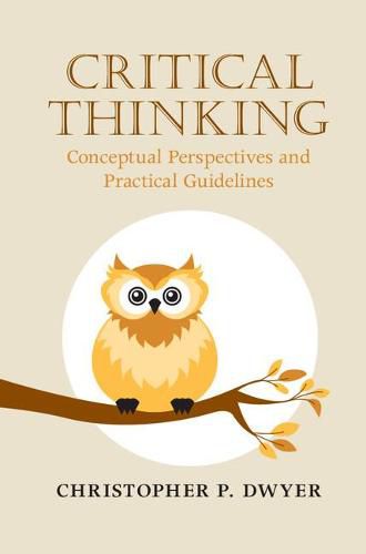 Cover image for Critical Thinking: Conceptual Perspectives and Practical Guidelines