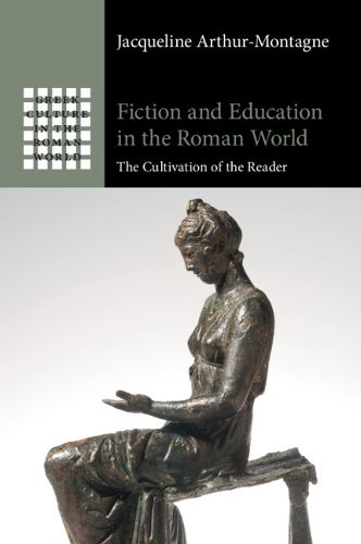 Cover image for Fiction and Education in the Roman World