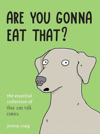 Cover image for Are You Gonna Eat That?