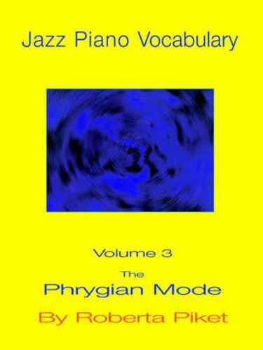 Cover image for Jazz Piano Vocabulary: Phrygian Mode