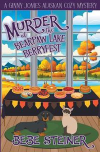 Cover image for Murder at the Bearpaw Lake Berryfest