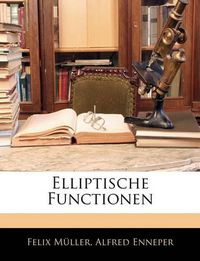 Cover image for Elliptische Functionen