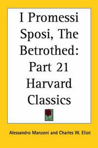 Cover image for I Promessi Sposi, The Betrothed