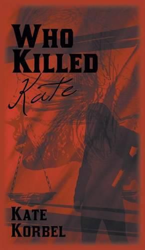 Cover image for Who Killed Kate