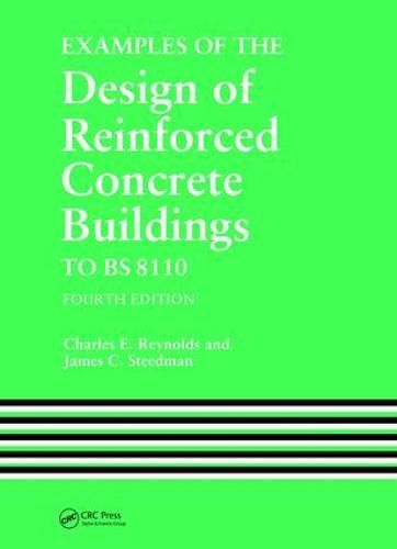 Cover image for Examples of the Design of Reinforced Concrete Buildings to BS8110