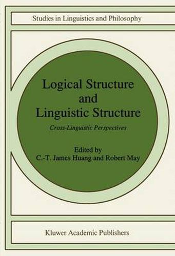 Cover image for Logical Structure and Linguistic Structure: Cross-linguistic Perspectives
