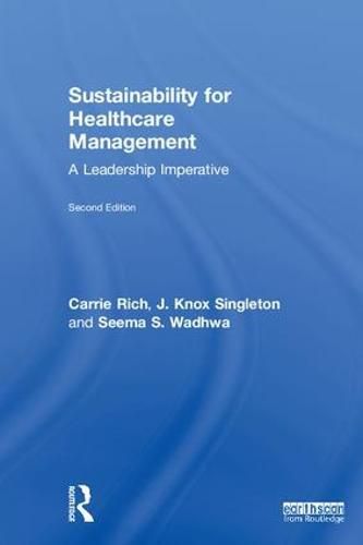 Cover image for Sustainability for Healthcare Management: A Leadership Imperative