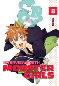 Cover image for Interviews with Monster Girls 8