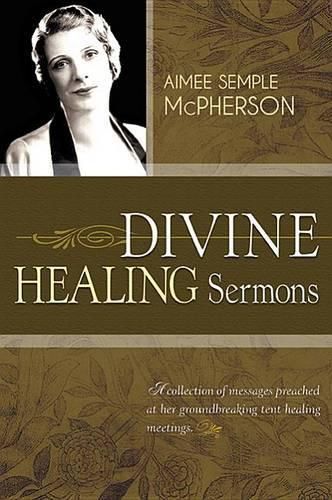 Cover image for Divine Healing Sermons