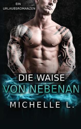 Cover image for Die Waise von nebenan: Ein Urlaubsromanzen