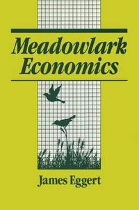 Cover image for Meadowlark Economies: Perspectives on Ecology, Work, and Learing