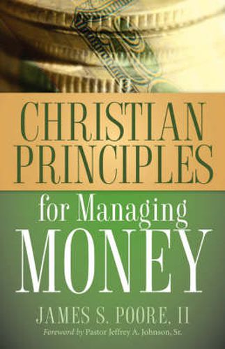 Cover image for Christian Principles for Managing Money