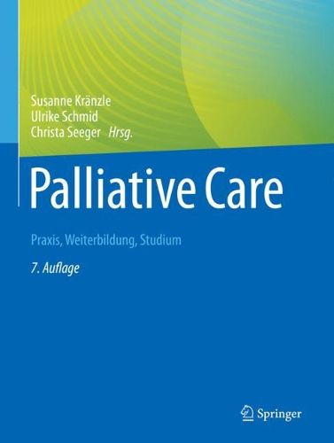 Cover image for Palliative Care: Praxis, Weiterbildung, Studium