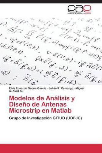 Cover image for Modelos de Analisis y Diseno de Antenas Microstrip en Matlab