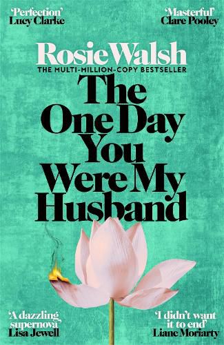 Cover image for The One Day You Were My Husband