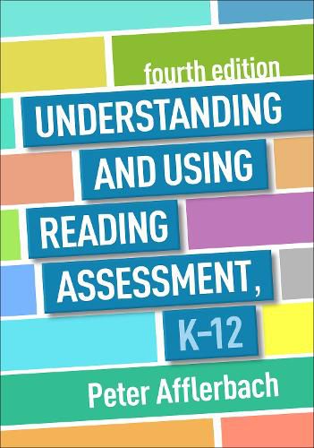 Cover image for Understanding and Using Reading Assessment, K-12, Fourth Edition