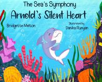 Cover image for Arnold's Silent Heart