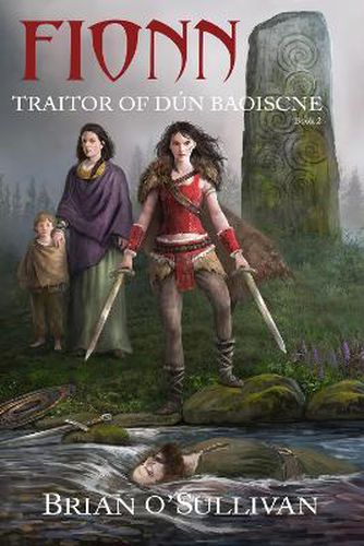 Cover image for Fionn: Traitor of Dun Baoiscne