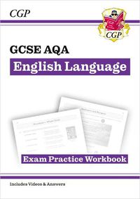 Cover image for New GCSE English Language AQA Exam Practice Workbook - includes Answers and Videos