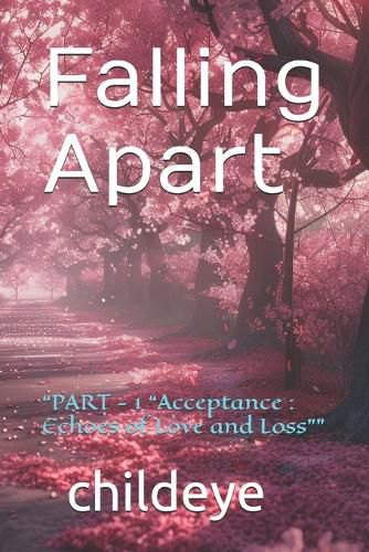 Cover image for FALLING APART PART - 1