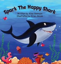 Cover image for Spark the Happy Shark