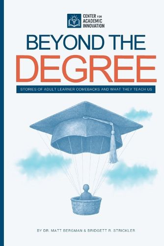 Beyond the Degree