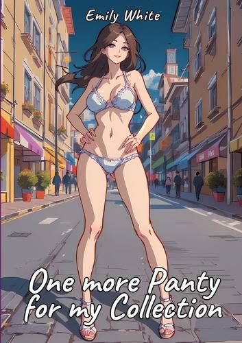 Cover image for One more Panty for my Collection