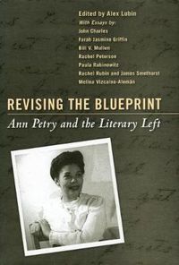 Cover image for Revising the Blueprint: Ann Petry and the Literary Left