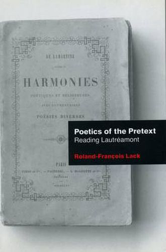 Poetics Of The Pretext: Reading Lautreamont