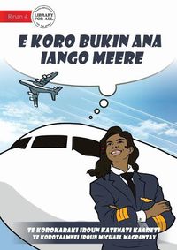 Cover image for Meere's Dream Comes True - E koro bukin ana iango Meere (Te Kiribati)