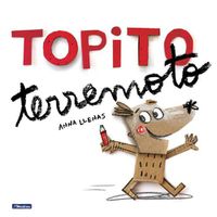 Cover image for Topito terremoto / Little Mole Quake 