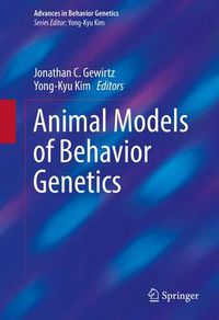 Cover image for Animal Models of Behavior Genetics