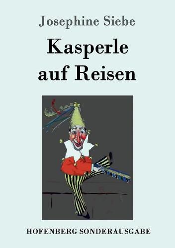 Cover image for Kasperle auf Reisen