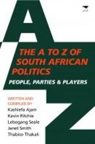 The A to Z of South African politics: People, parties and players