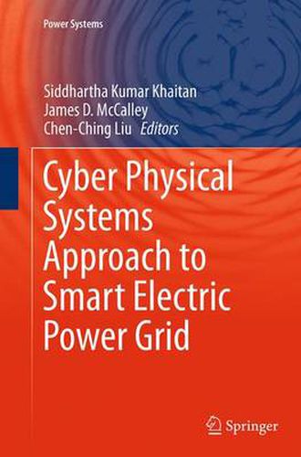 Cyber Physical Systems Approach to Smart Electric Power Grid