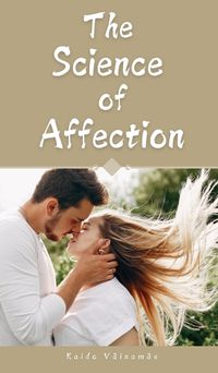 Cover image for The Science of Affection