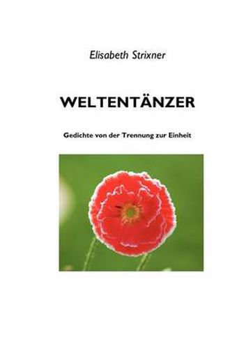 Cover image for Weltentanzer: Gedichte von der Trennung zur Einheit