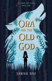 Cover image for Ora and the Old God